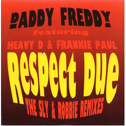 Daddy Freddy / Heavy D / Frankie Paul Respect Due (The Sly & Robbie Remixes) Vinyl 12" USED
