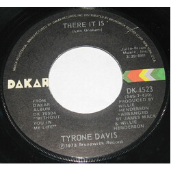 Tyrone Davis There It Is / You Wouldn't Believe VINYL 7" USED