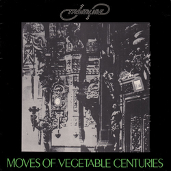 Tramline (2) Moves Of Vegetable Centuries Vinyl LP USED