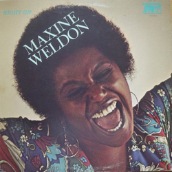 Maxine Weldon Right On Vinyl LP USED