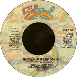Charo / The Salsoul Orchestra Dance A Little Bit Closer Vinyl 7" USED