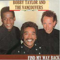 Bobby Taylor & The Vancouvers Find My Way Back Vinyl LP USED