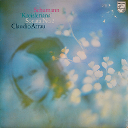 Robert Schumann / Claudio Arrau "Kreisleriana" / Sonata No.2 Vinyl LP USED