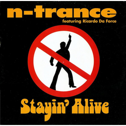 N-Trance / Ricardo Da Force Stayin' Alive Vinyl 12" USED