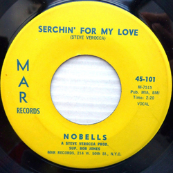 Nobells Searchin' for My Love / Crying Over You Vinyl 7" USED