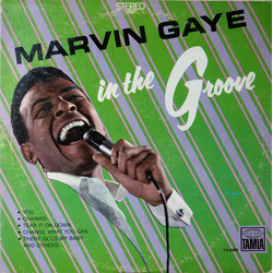 Marvin Gaye In The Groove (I Heard It Through The Grapevine) Vinyl LP USED