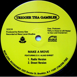 Trigger Tha Gambler Make A Move / Tha Anger Vinyl 12" USED