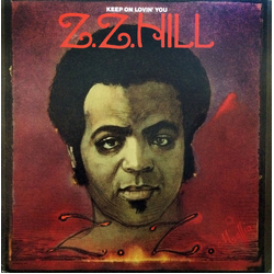 Z.Z. Hill Keep On Lovin' You Vinyl LP USED