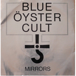 Blue Oyster Cult Mirrors / Lonely Teardrops Vinyl 7" USED