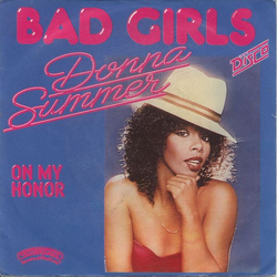 Donna Summer Bad Girls Vinyl 7" USED