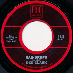 Dee Clark Raindrops / Just Keep It Up Vinyl 7" USED