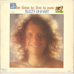 Buzzy Linhart The Time To Live Is Now Vinyl LP USED