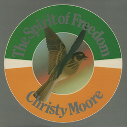 Christy Moore The Spirit Of Freedom Vinyl LP USED