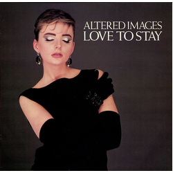Altered Images Love To Stay Vinyl 12" USED