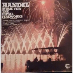 Georg Friedrich Händel / Pro Arte Orchestra / Sir Charles Mackerras Music For The Royal Fireworks / Concerto A Due Cori in F major Vinyl LP USED