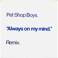Pet Shop Boys Always On My Mind (Remix) Vinyl 12" USED