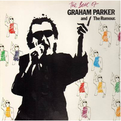 Graham Parker And The Rumour The Best Of Graham Parker And The Rumour Vinyl LP USED