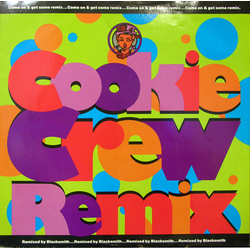 The Cookie Crew Come On And Get Some (Remix) Vinyl 12" USED