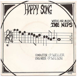 The Nips Happy Song Vinyl 7" USED