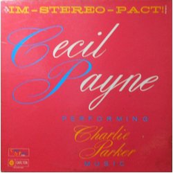 Cecil Payne Performing Charlie Parker Music Vinyl LP USED