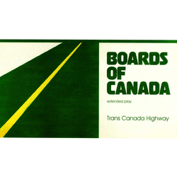 Boards Of Canada Trans Canada Highway Vinyl 12" USED