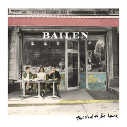 Bailen Thrilled To Be Here Vinyl LP USED