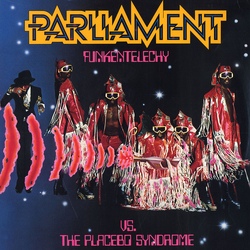 Parliament Funkentelechy Vs. The Placebo Syndrome Vinyl LP USED
