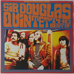 Sir Douglas Quintet The Best Of The Sir Douglas Quintet Vinyl LP USED