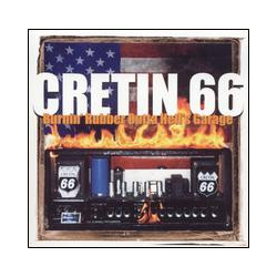 Cretin 66 Burnin' Rubber Outta Hell's Garage Vinyl LP USED