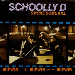 Schoolly D Smoke Some Kill Vinyl LP USED