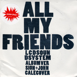 LCD Soundsystem All My Friends Vinyl 7" USED