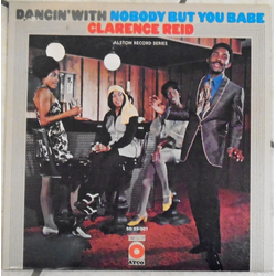 Clarence Reid Dancin' With Nobody But You Babe Vinyl LP USED