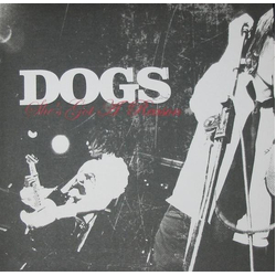 Dogs (3) She's Got A Reason Vinyl 7" USED