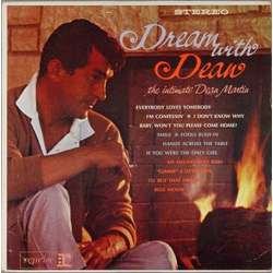 Dean Martin Dream With Dean (The Intimate Dean Martin) Vinyl LP USED