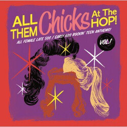 Various All Them Chicks At The Hop! Vol.1 Vinyl LP USED