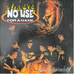 No Use For A Name Making Friends Vinyl LP USED