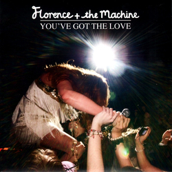 Florence And The Machine You've Got The Love Vinyl 7" USED