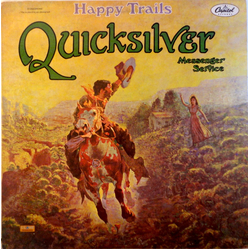 Quicksilver Messenger Service Happy Trails Vinyl LP USED