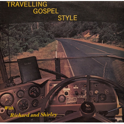 Richard & Shirley Travelling Gospel Style Vinyl LP USED