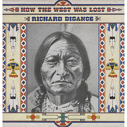 Richard Digance How The West Was Lost Vinyl LP USED