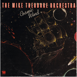 The Mike Theodore Orchestra Cosmic Wind Vinyl LP USED