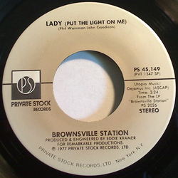 Brownsville Station Lady (Put The Light On Me) Vinyl 7" USED