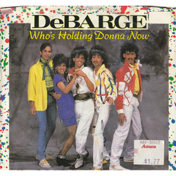 DeBarge Who's Holding Donna Now Vinyl 7" USED