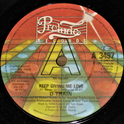 D-Train Keep Giving Me Love Vinyl 7" USED