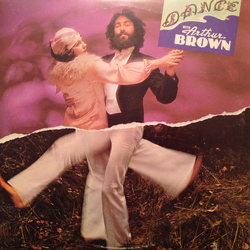 Arthur Brown Dance Vinyl LP USED