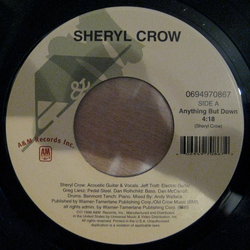 Sheryl Crow Anything But Down / The Difficult Kind Vinyl 7" USED