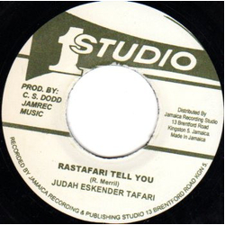 Judah Eskender Tafari / Norman Gift / The New Establishment Rastafari Tell You / Message To Her Version Vinyl 7" USED
