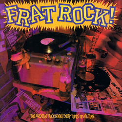 Various Frat Rock! The Greatest Rock 'N' Roll Party Tunes Of All Time Vinyl LP USED