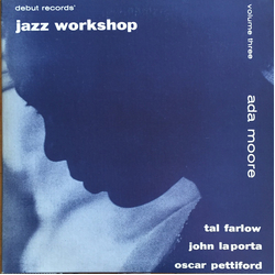 Ada Moore Jazz Workshop Volume Three Vinyl LP USED