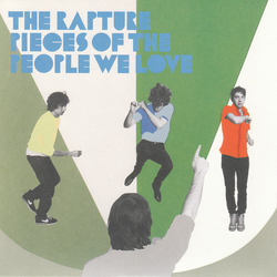 The Rapture Pieces Of The People We Love Vinyl 7" USED